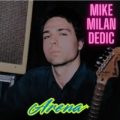 Mike Milan Dedic