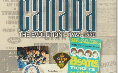 THE BEATLES IN CANADA: THE EVOLUTION 1964-1970