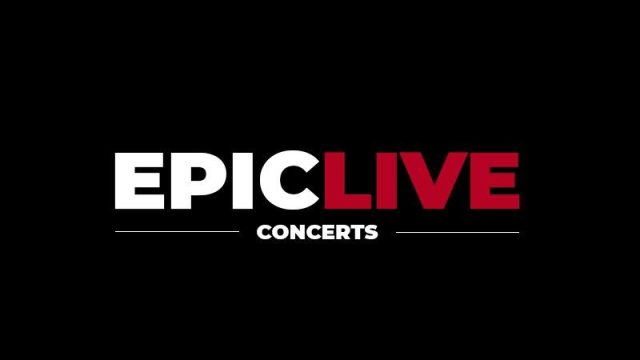 Epic Live Concerts
