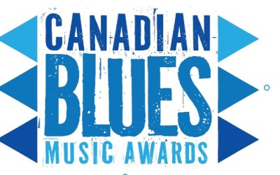 CANADIAN BLUES MUSIC AWARDS ANNOUNCE NOMINEES FOR 2026!
