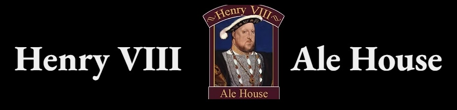 Henry VIII Ale House
